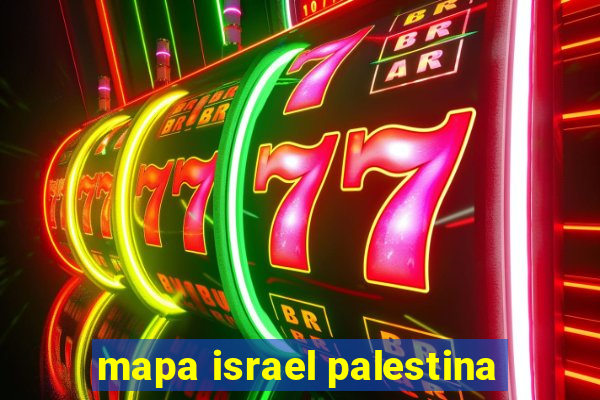 mapa israel palestina